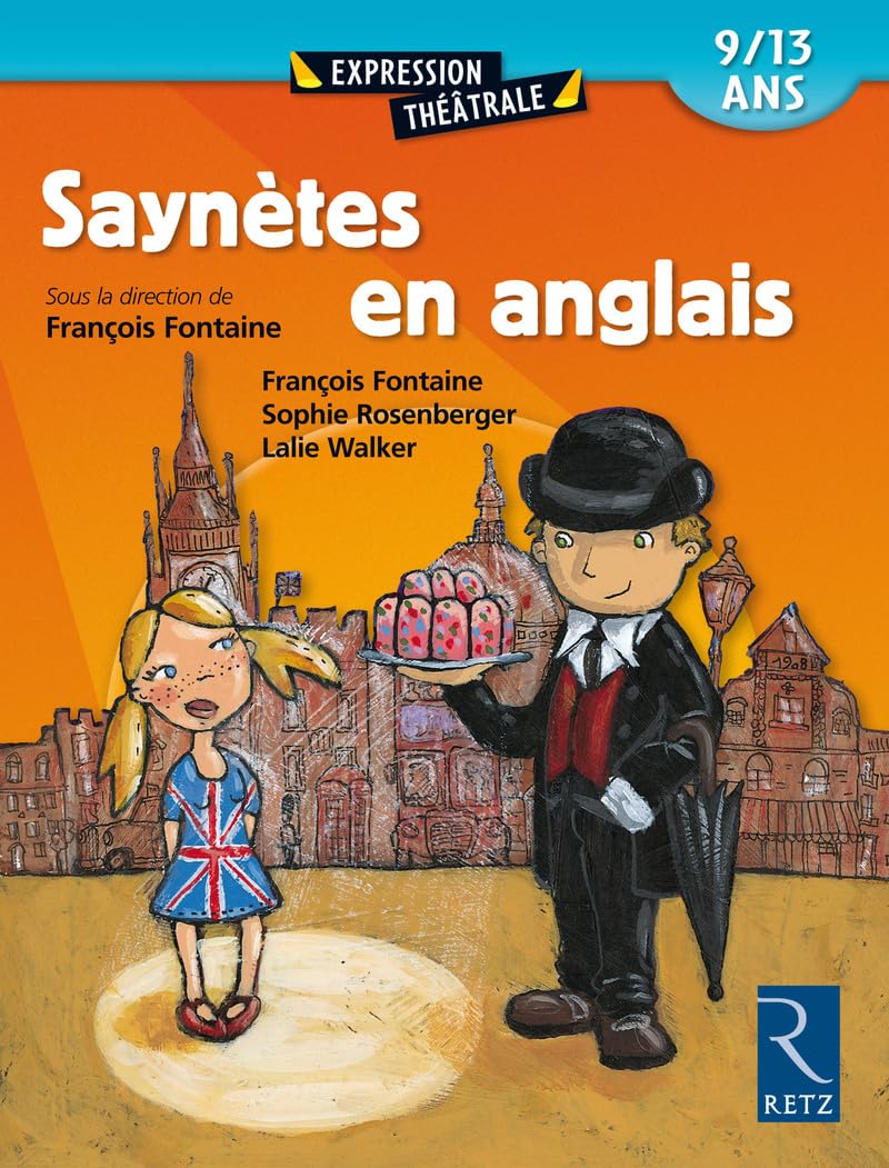 Saynètes en anglais: 9 - 13 ans book