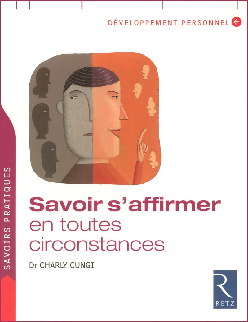 Savoir s'affirmer en toutes circonstances book