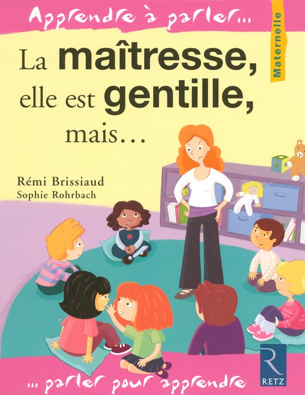 La maîtresse, elle est gentille, mais... Books