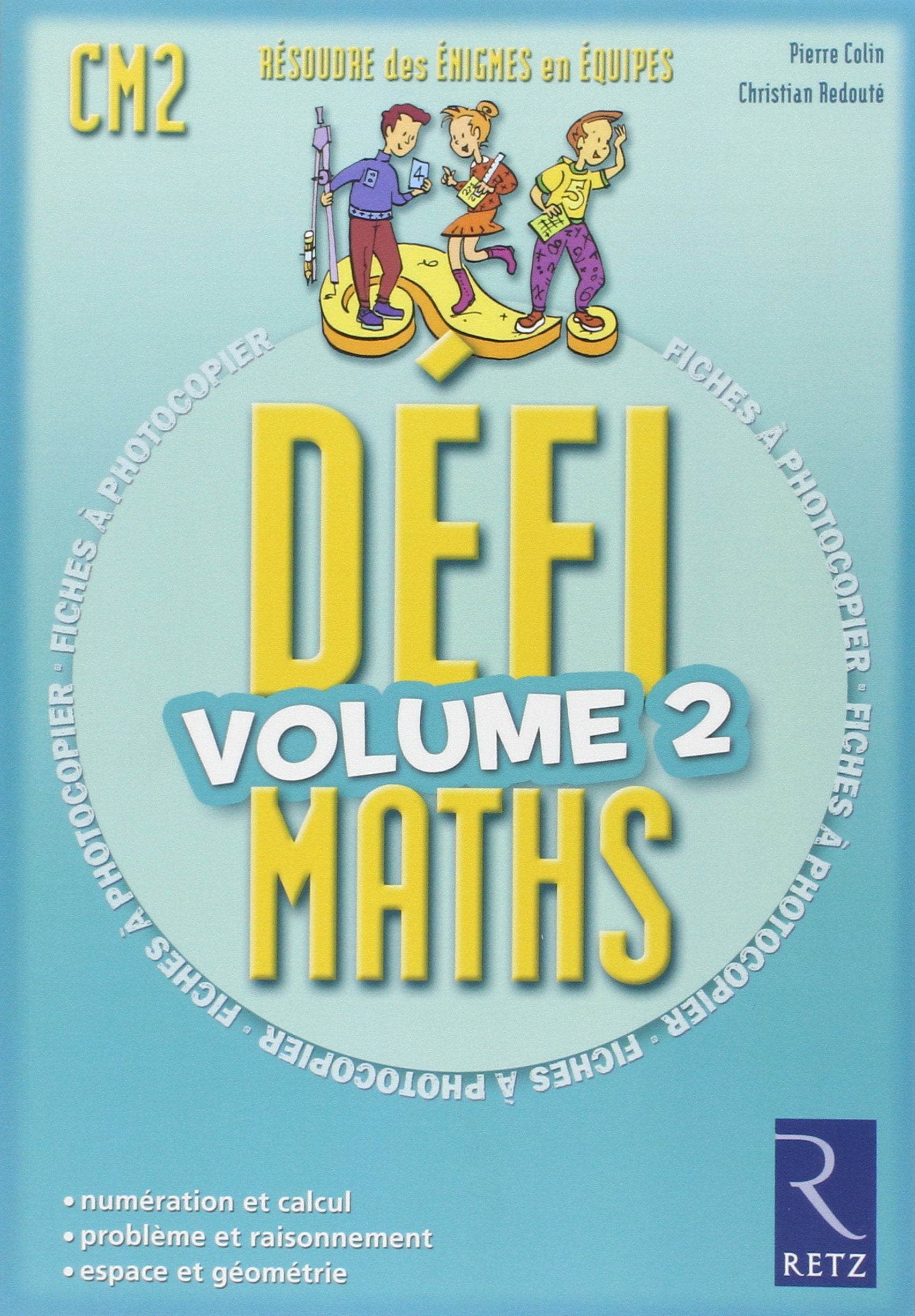 Défi Maths : Volume 2, Fiches à photocopier book