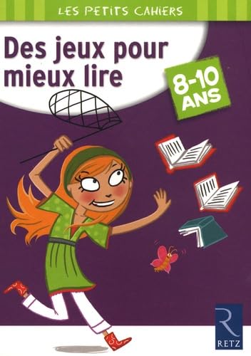 Des jeux pour mieux lire 8-10 ans Books
