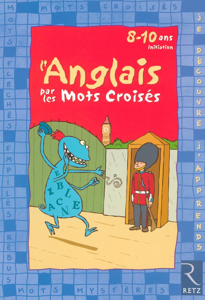 L'Anglais par les mots croisés : 8-10 ans Initiation book