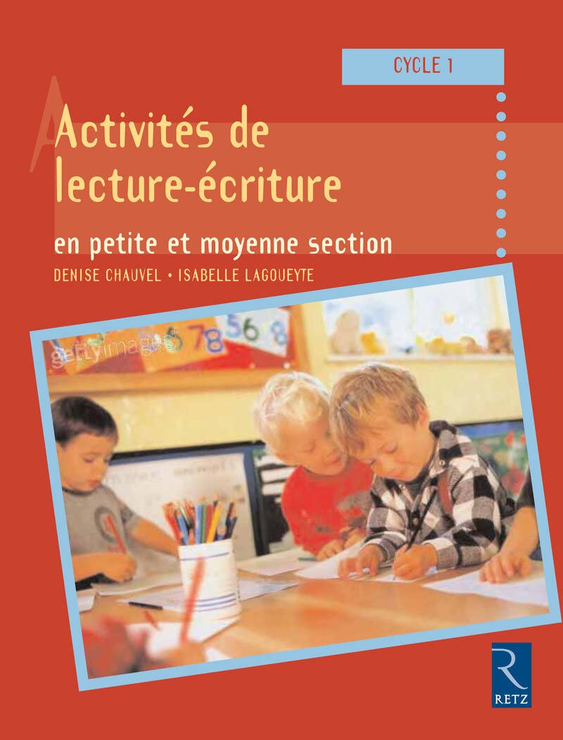 Activités de lecture-écriture en petite et moyenne section: Cycle 1 Education & Training