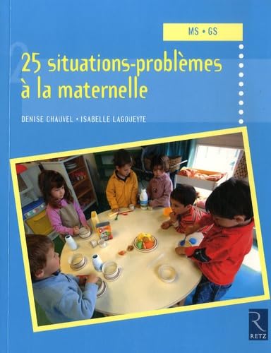 25 Situations-problèmes à la maternelle Books