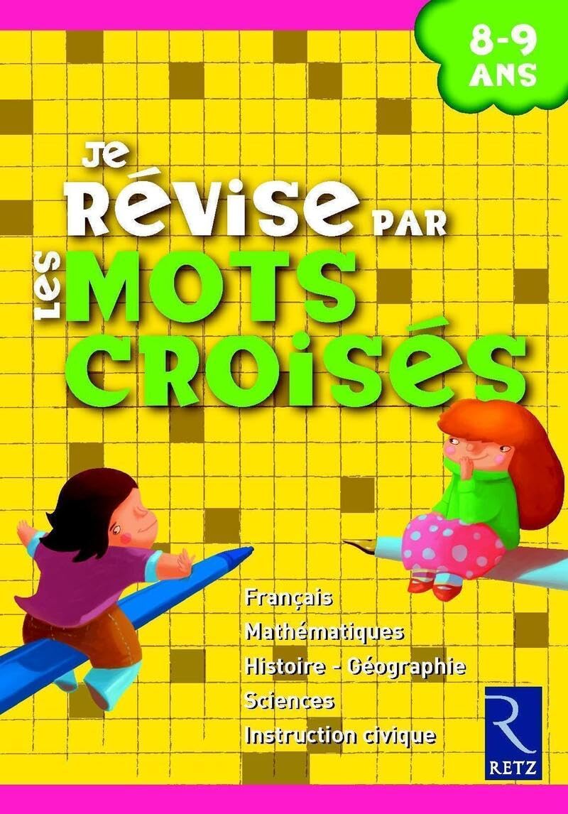 Je révise par les mots croisés 8/9 ans Professional & Reference Books