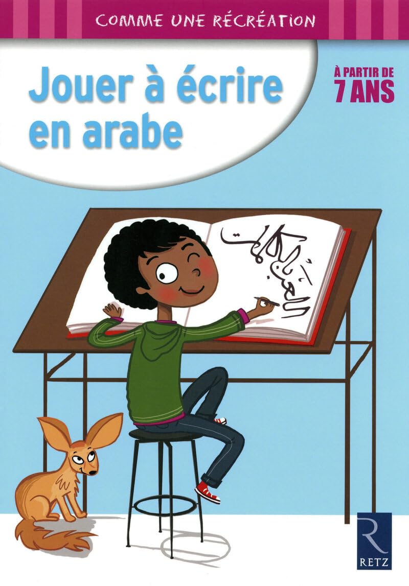 Jouer à écrire en arabe, à partir de 7 ans book