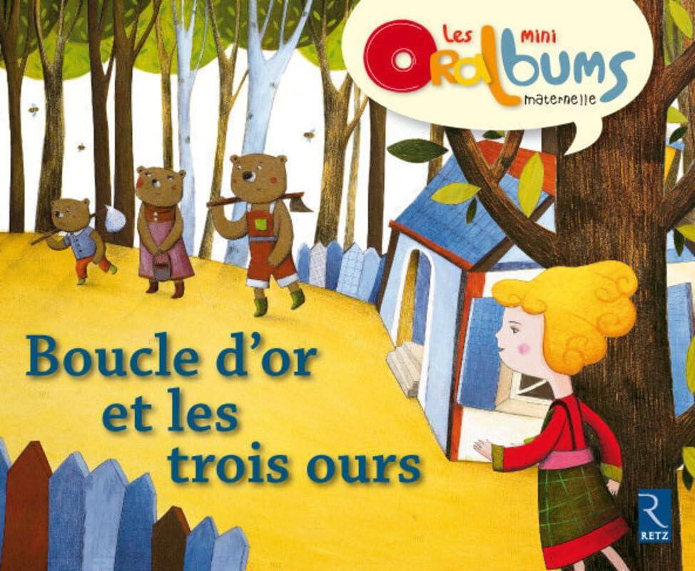 Les mini Oralbums - Boucle d'or et les trois ours: Maternelle book