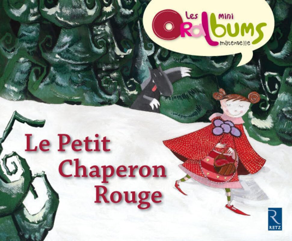 Pack 5 exemplaires Le Petit Chaperon rouge Les minis oralbums: Pack de 5 mini Oralbums Study Guides