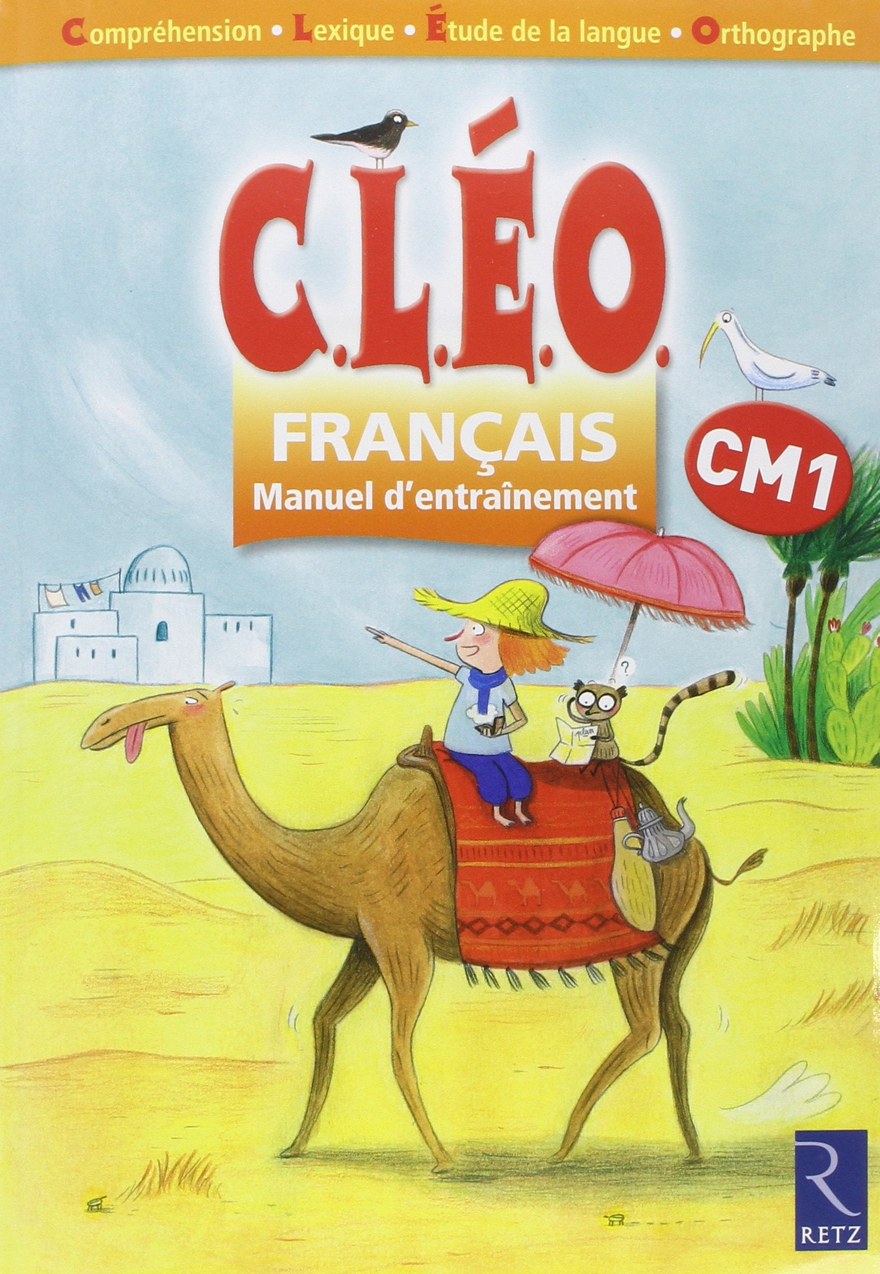CLEO CM1 MANUEL: Manuel d'entraînement Education & Training