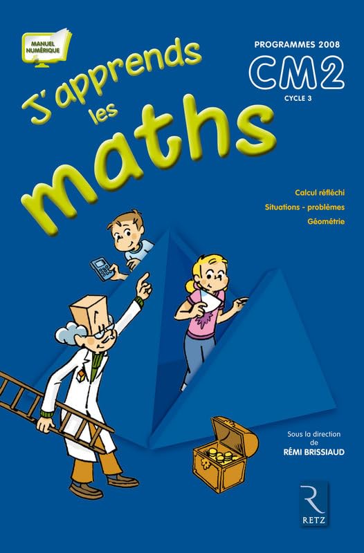 J'apprends maths CM2 Programmes 2008: Pack en 2 volumes : Le manuel et le fichier d'activités Education & Training