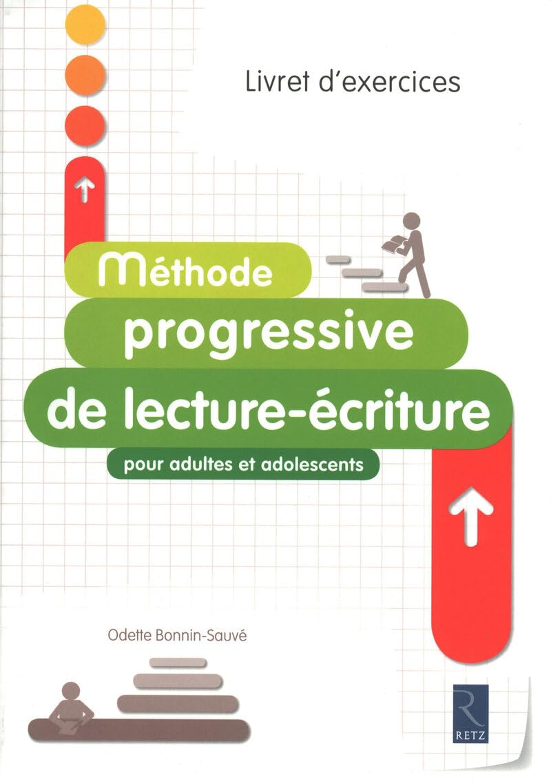 Méthode progressive de lecture-écriture pour adultes et adolescents: Livret d'exercices book
