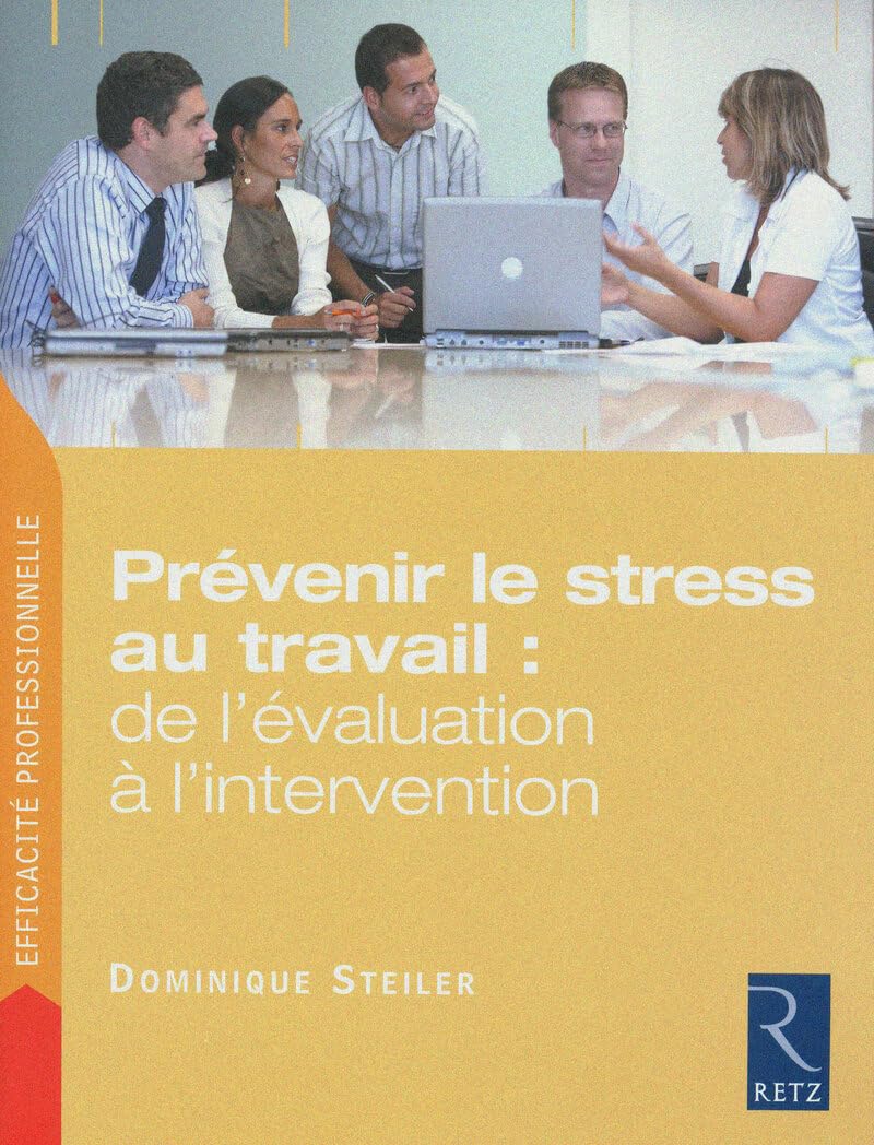 IAD - Prévenir le stress au travail : de l'évaluation à l'intervention Business, Finance & Career