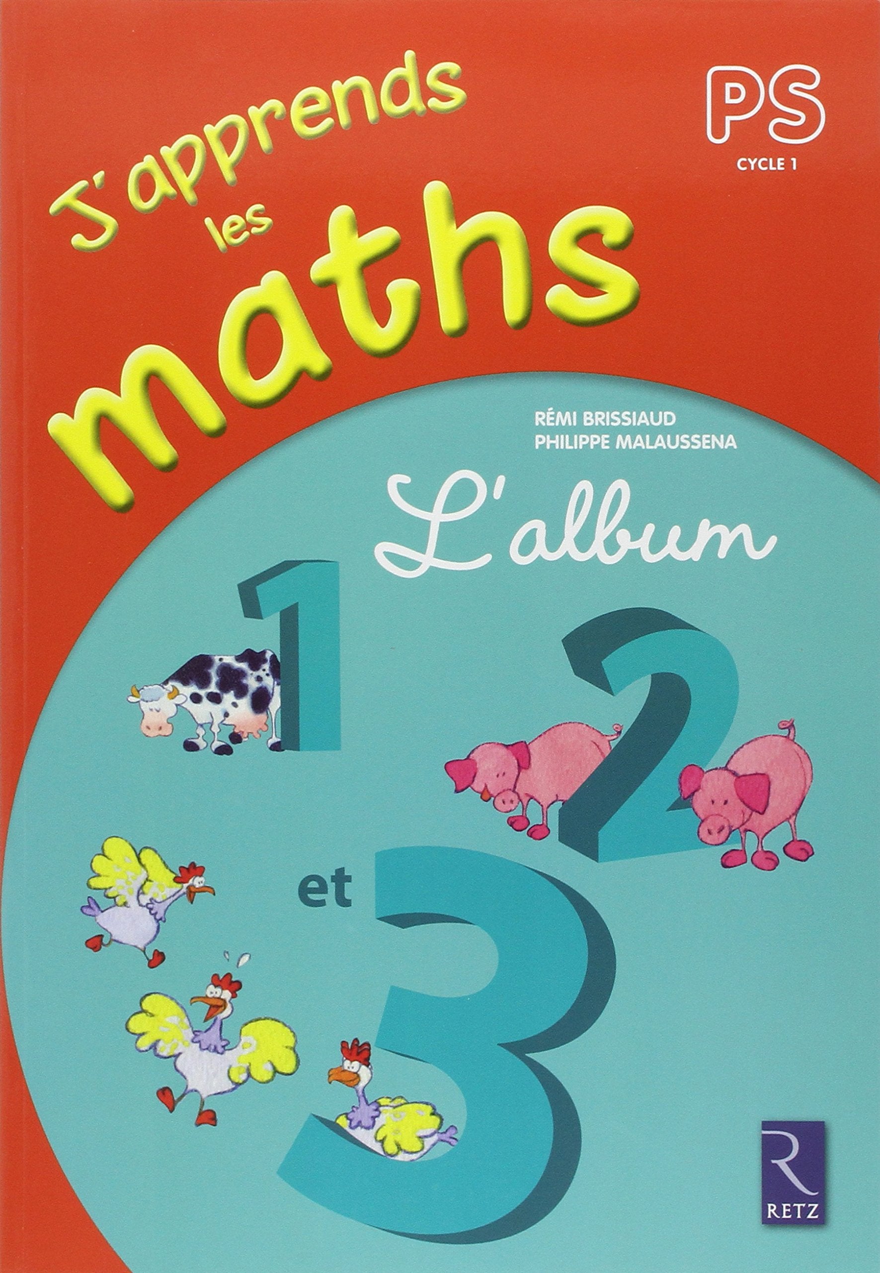 J'apprends les maths PS Cycle 1 L'album book