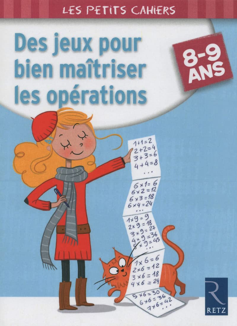 Des jeux pour bien maîtriser les opérations: 8-9 ans Professional & Reference Books