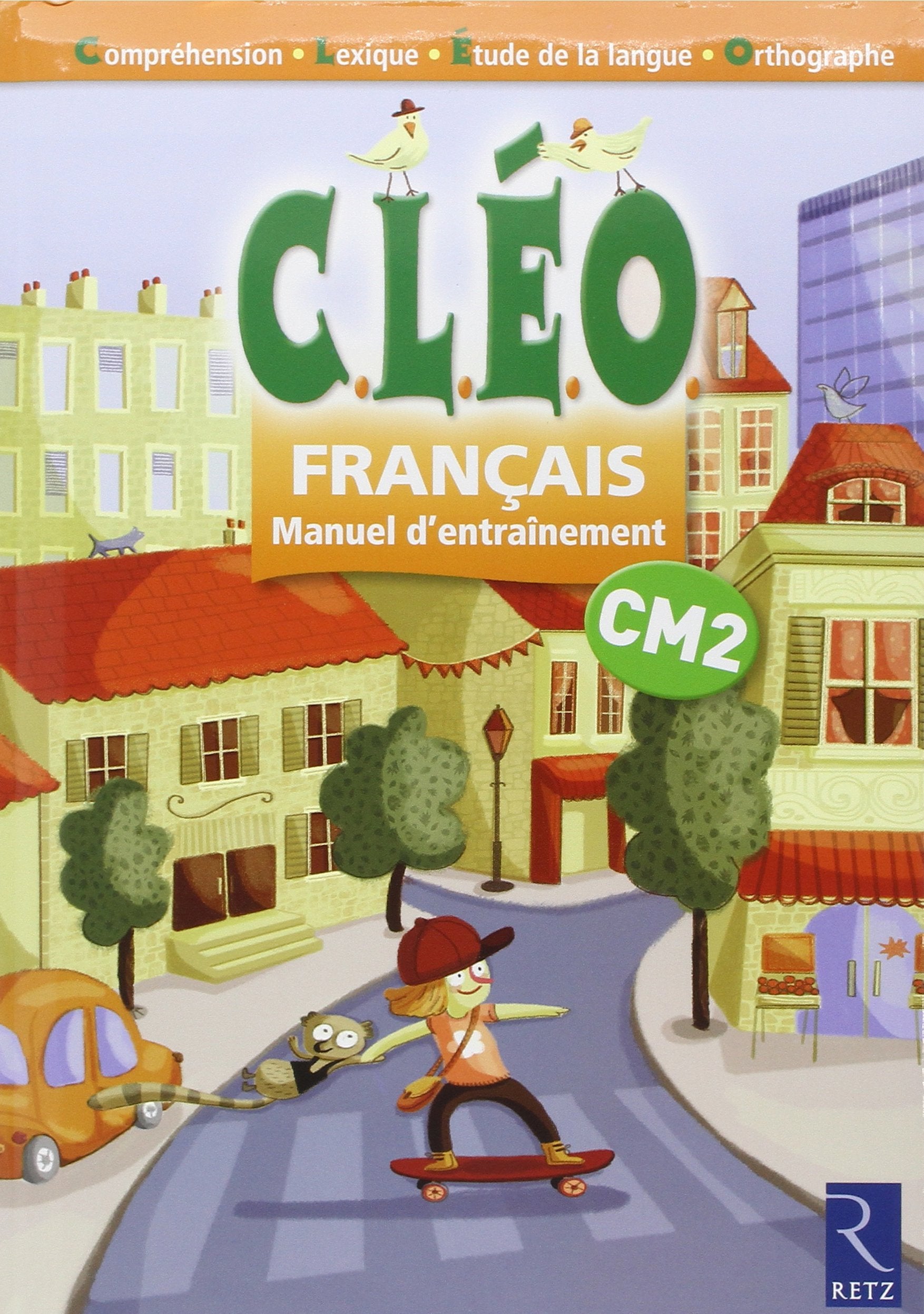 Français CM2 CLEO: Manuel d'entraînement Books