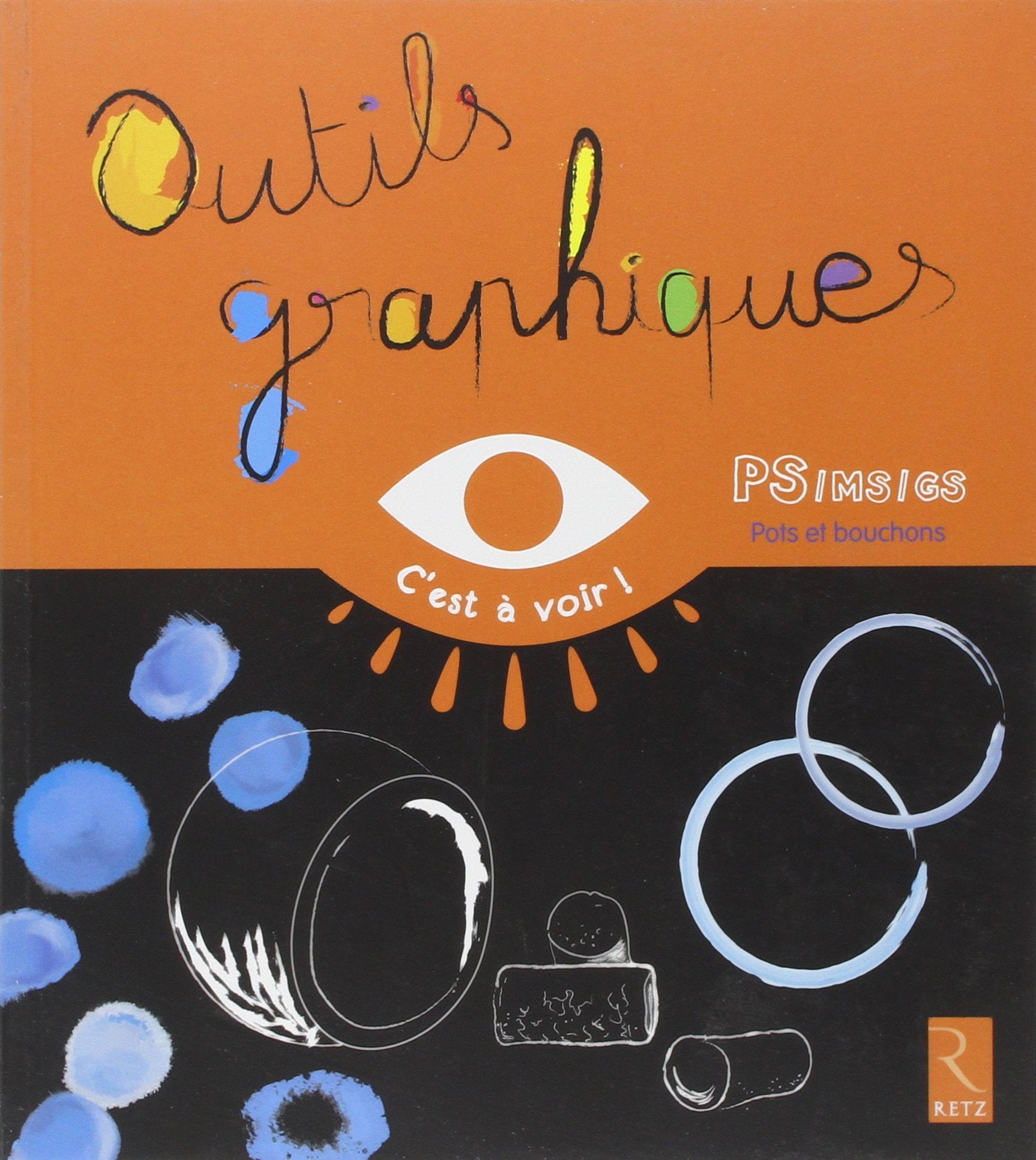 Outils graphiques - Pots et bouchons: PS/MS/GS Pots et bouchons Education & Training