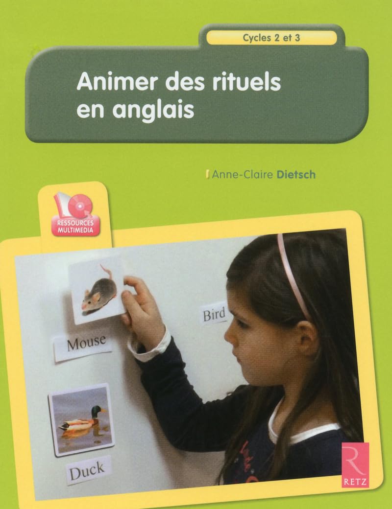 Animer des rituels en anglais: Cycles 2 et 3 Books