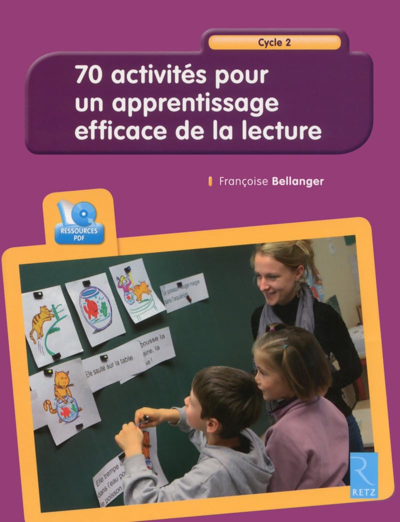70 activités pour un apprentissage efficace de la lecture: Cycle 2 Books