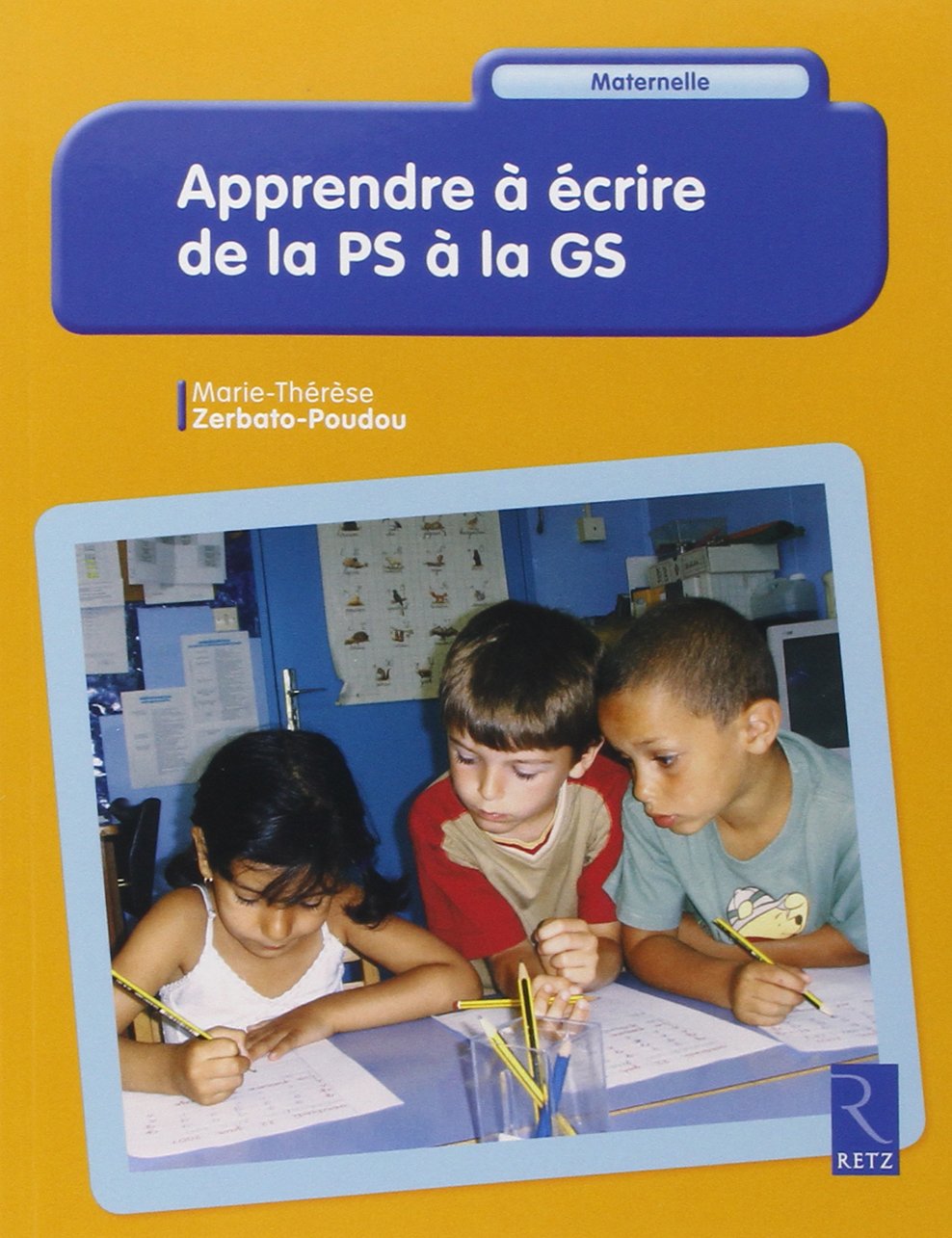 Apprendre à écrire de la petite section à la grande section Learning & Reference