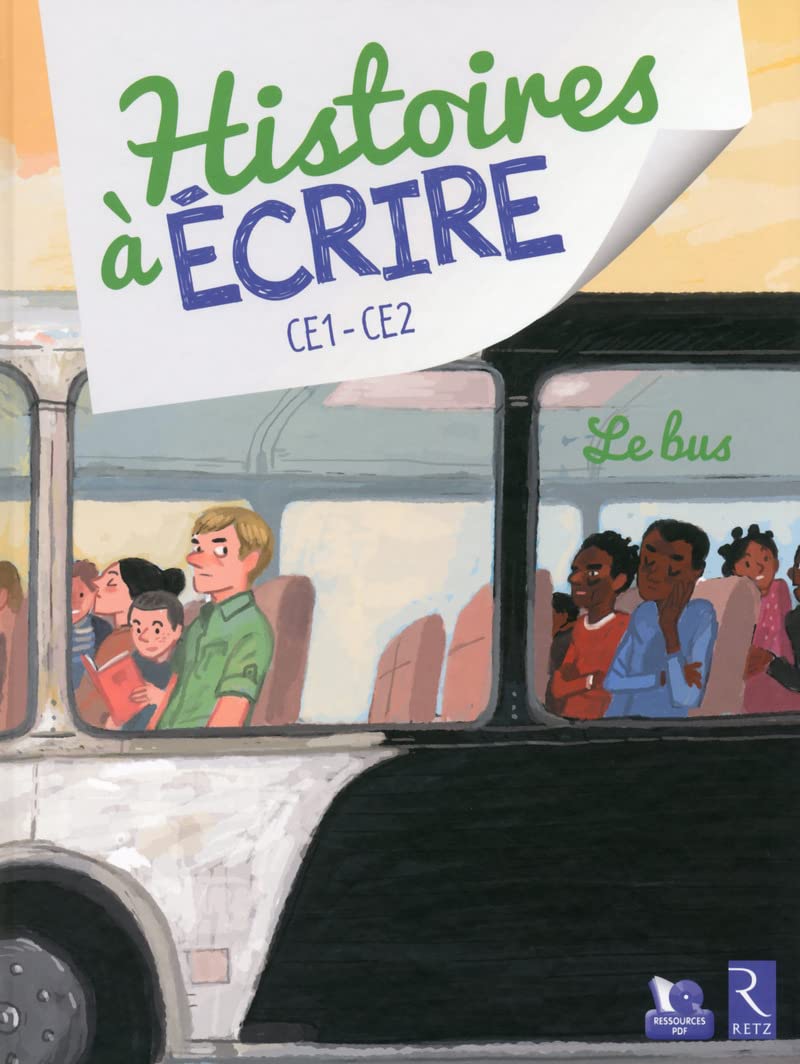 Histoires a ecrire Le bus CE1 - CE2 Education & Training