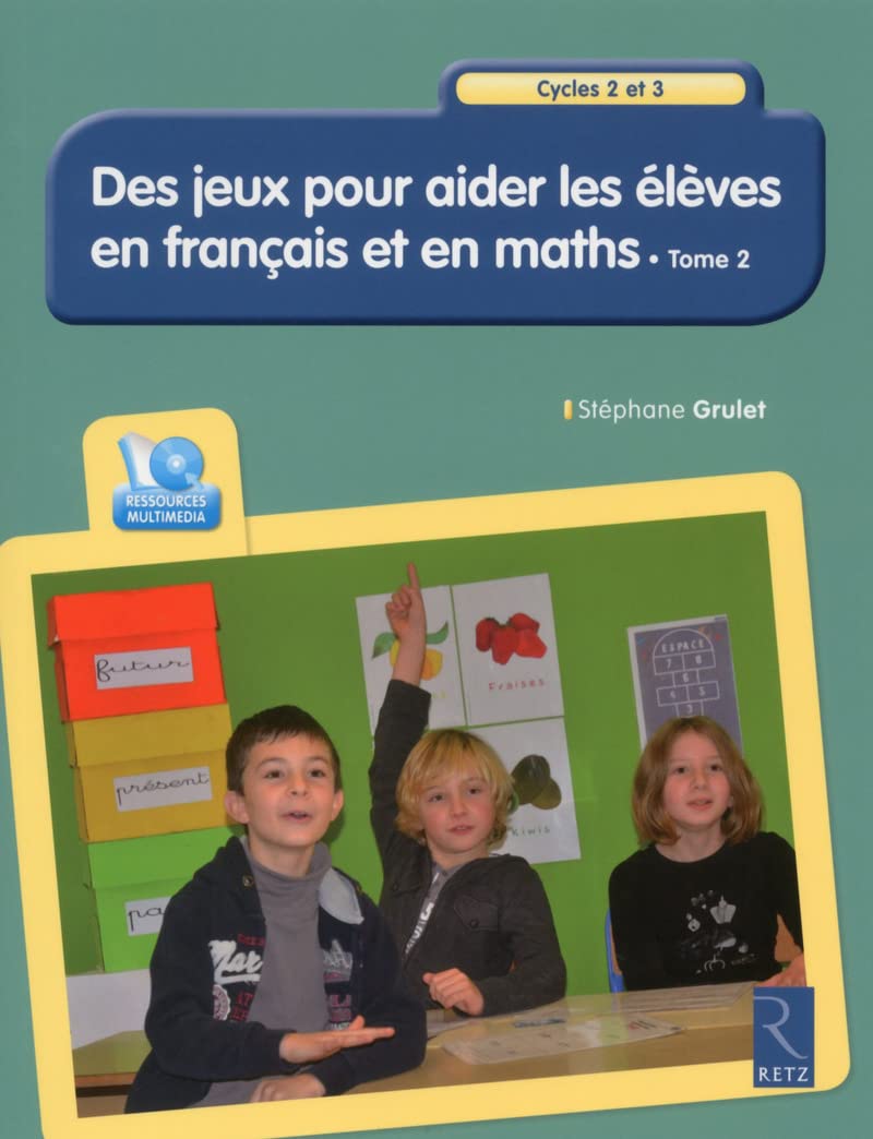 Aider les élèves en Français et en Maths - tome 2 + cd Education & Training