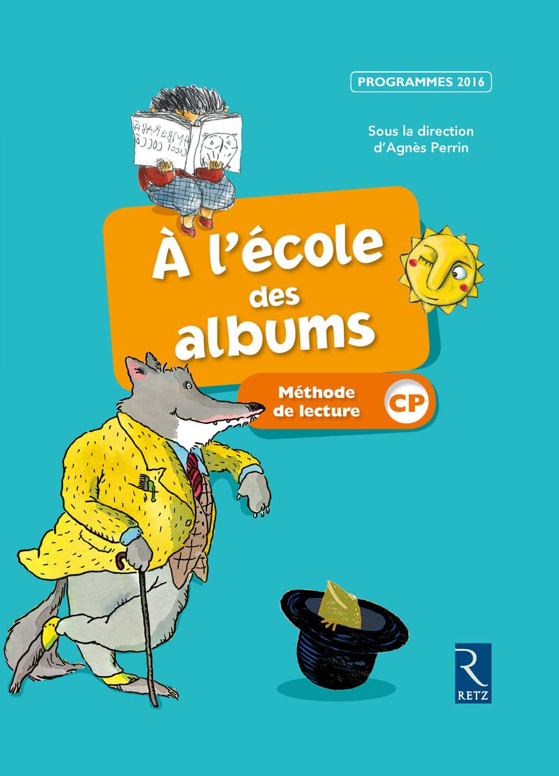 A l'ecole des albums: Manuel CP Serie bleue Education & Training