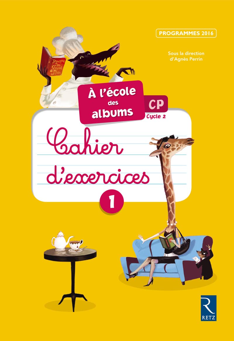 Ecole des albums CP Cahier 1 Série jaune: Cahier d'exercices 1 Education & Training