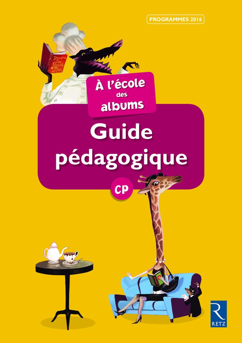 Méthode de lecture : À l'école des albums CP 2016: EDITION 2016 - Guide pédagogique + CD-Rom book