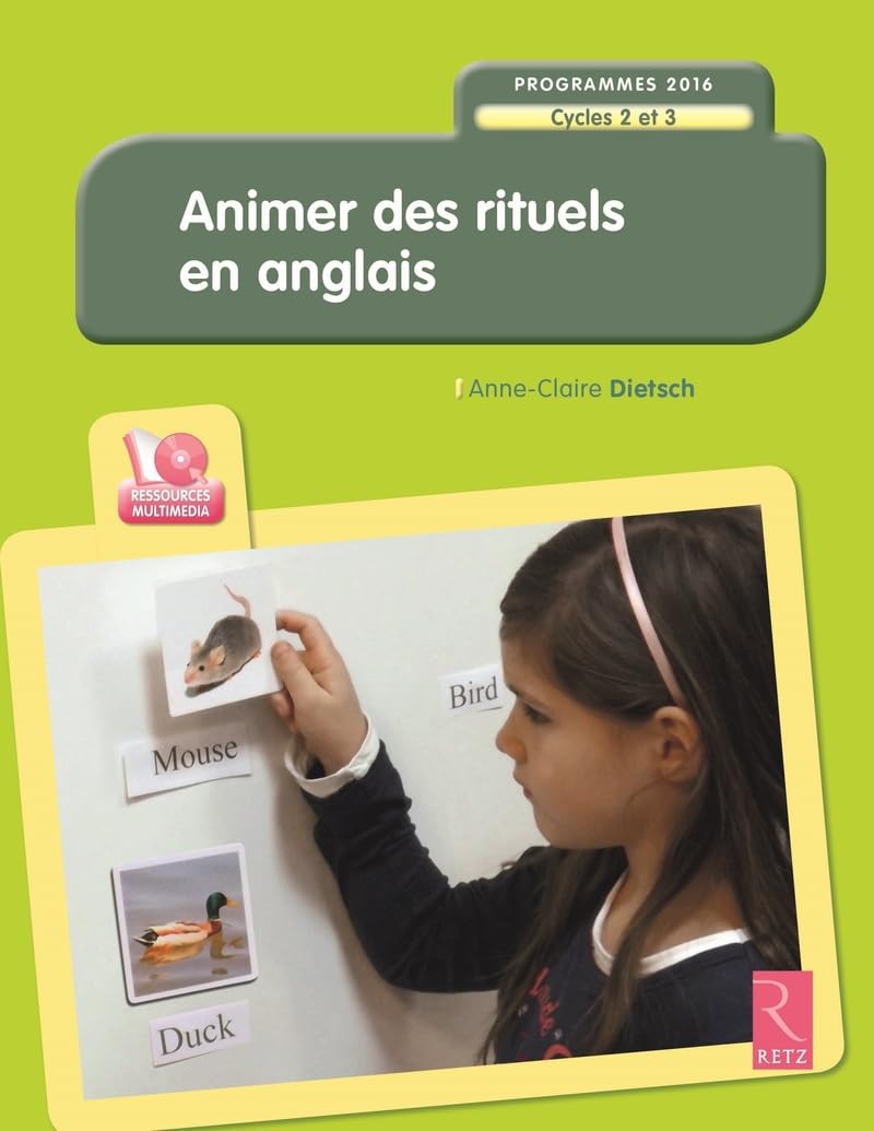 Animer des rituels en anglais: Cycles 2 et 3 Books