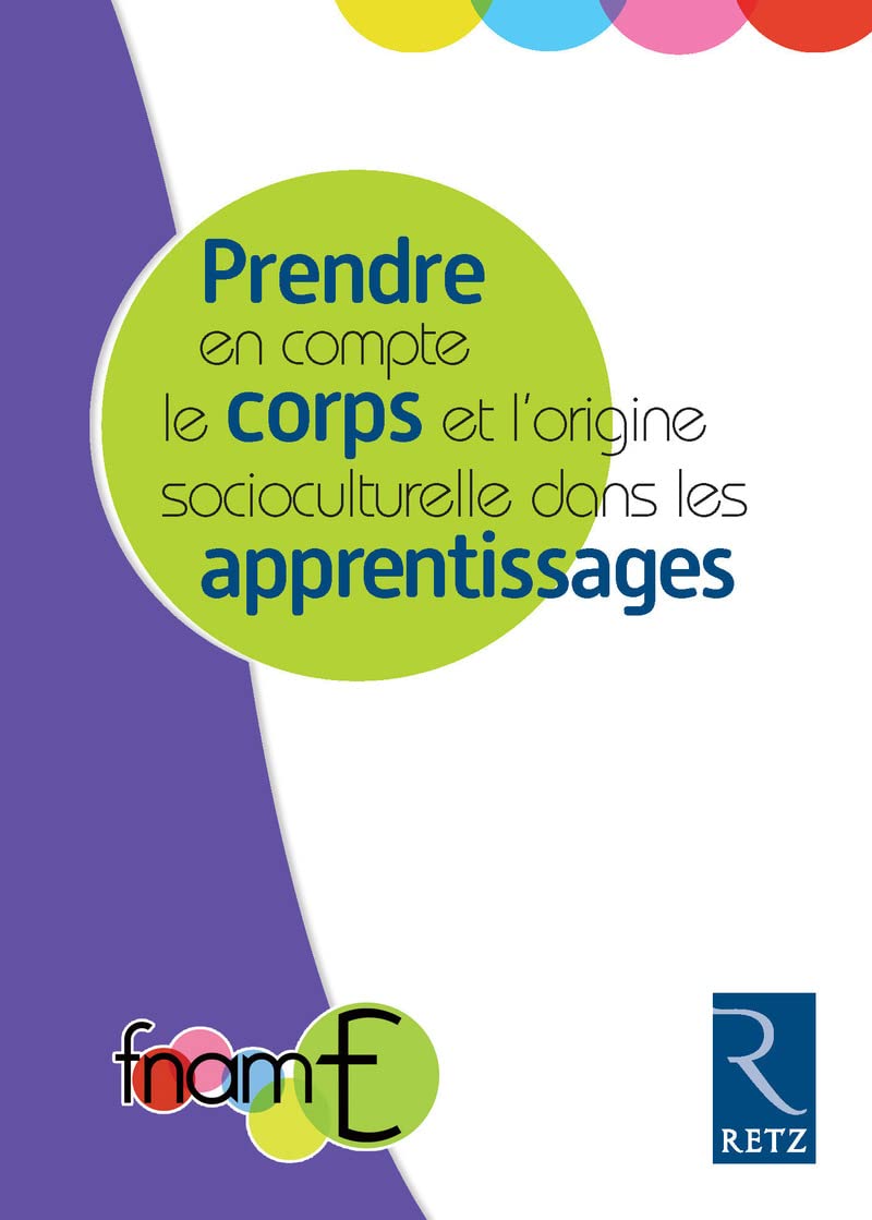 Prendre en compte le corps et l'origine socioculturelle dans les apprentissages Education & Training