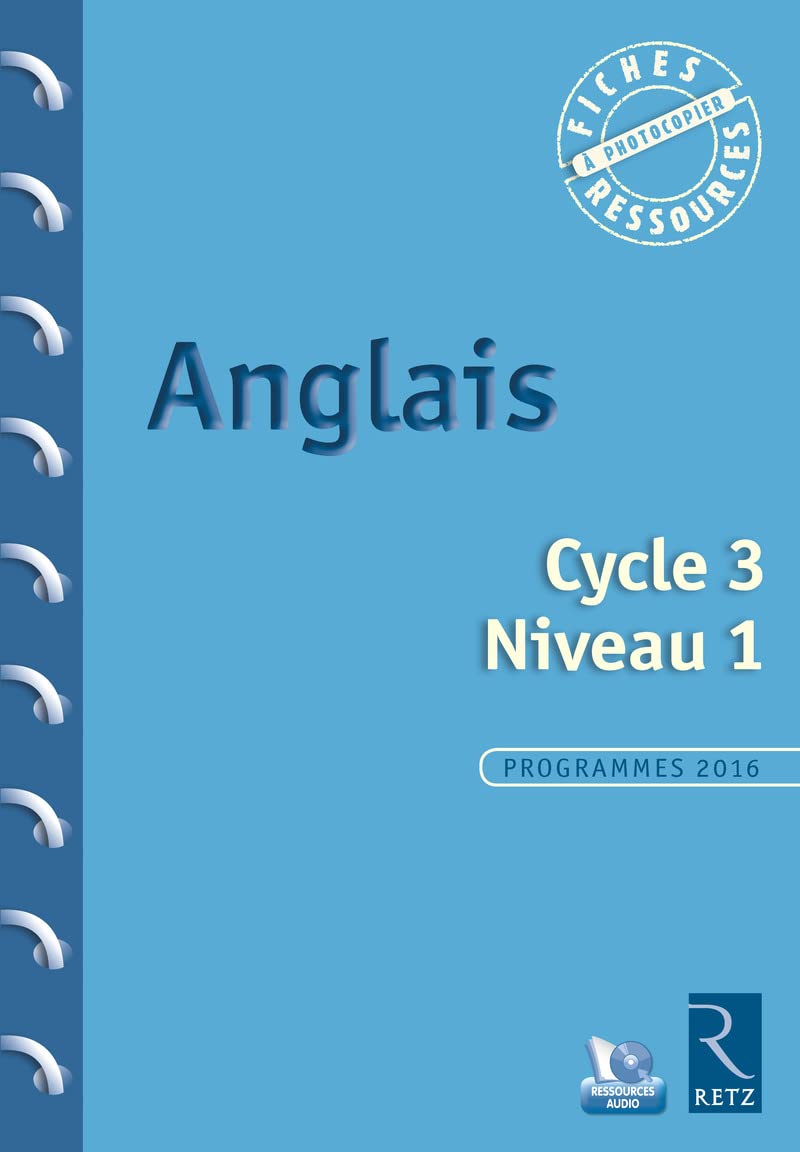 Anglais - Cycle 3 - Niveau 1 (+ CD-Rom): CE2-CM1 book