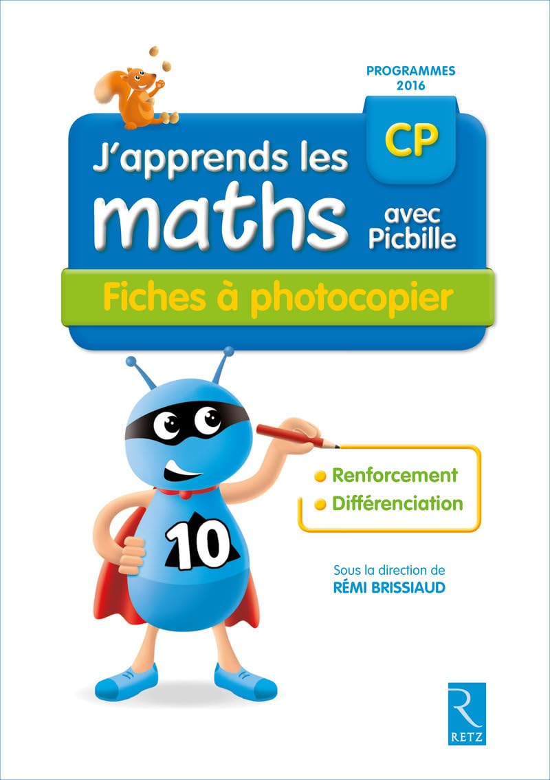 J'apprends les maths avec Picbille CP - Fiches à photocopier: Renforcement et différenciation book