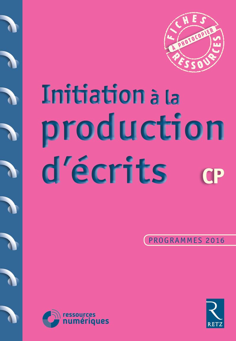 Initiation à la production d'écrits CP (+CD-Rom) book