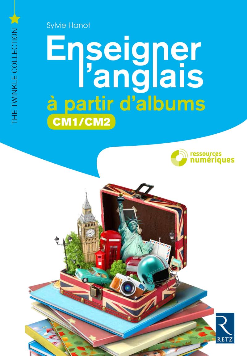 Enseigner l'anglais à partir d'albums CM1-CM2 (+ CD-Rom) book