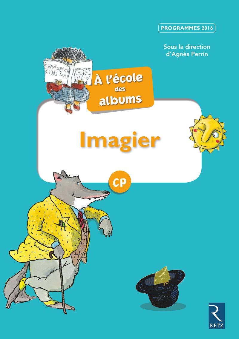 A l'ecole des albums: Imagier CP Serie bleue Education & Training