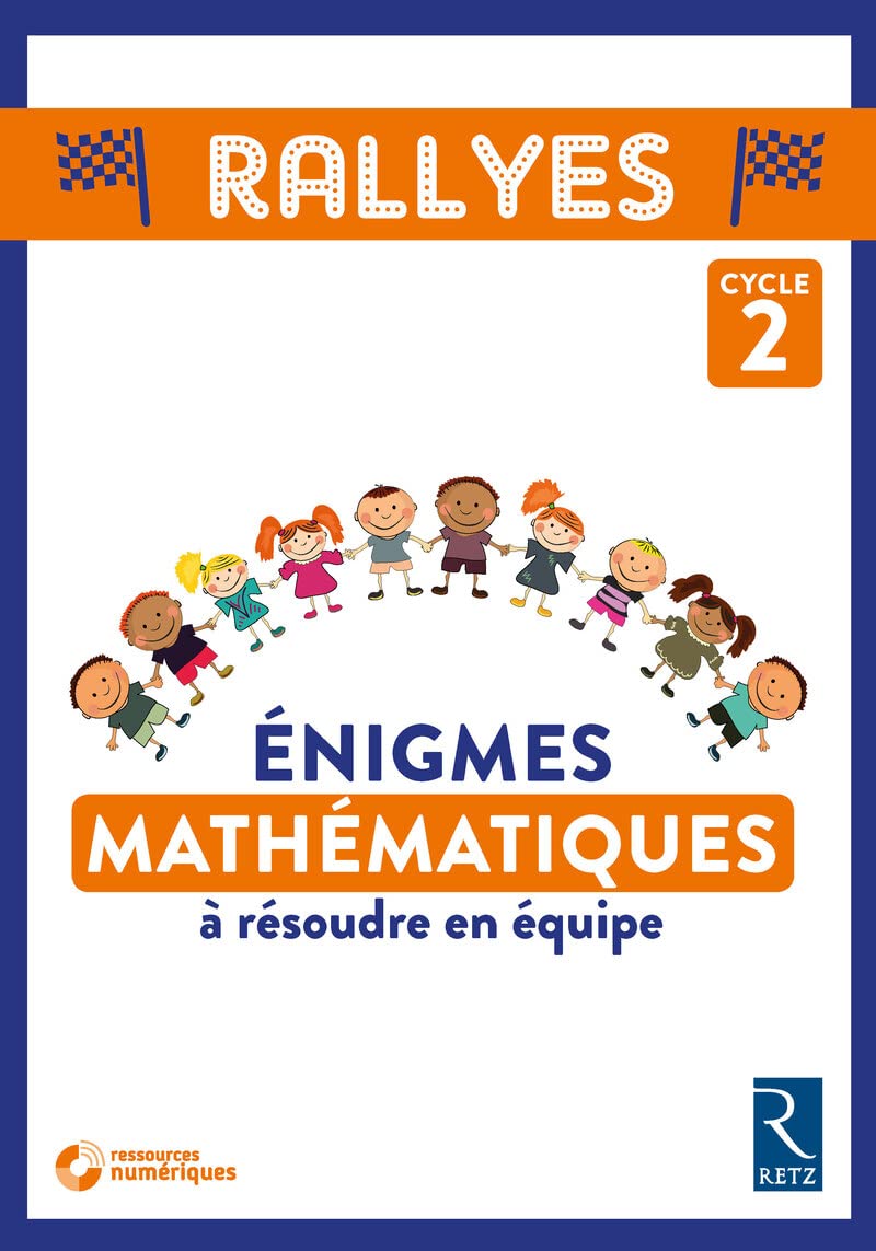 Rallyes : Enigmes de Mathématiques à résoudre en équipe Cycle 2 + CD ROM Education & Training
