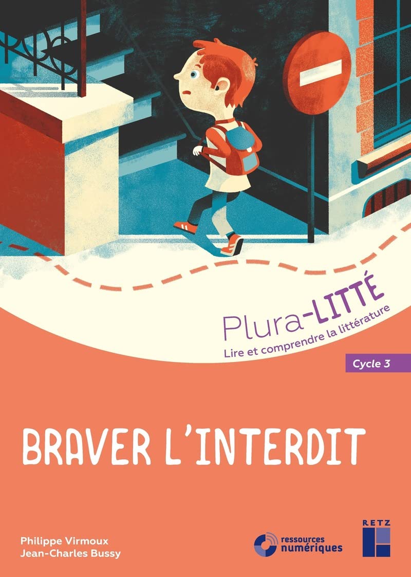 Braver l'interdit - Cycle 3 (+ CD-Rom/téléchargement): Lire et comprendre la littérature book