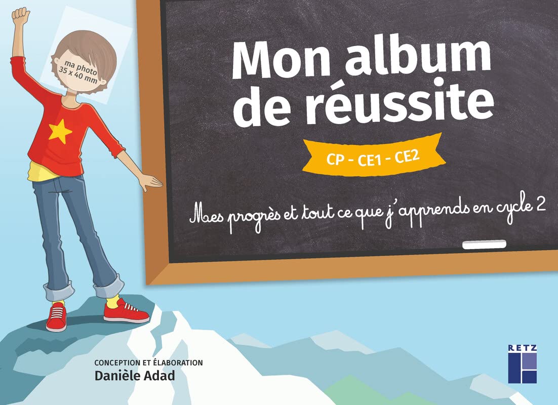 Mon album de réussite CP-CE1-CE2 Mes progrès et tout ce que j'apprends en cycle 2 Education & Training