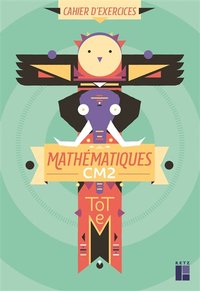 Product Image: Totem mathématiques CM2 : cahier d'exercices