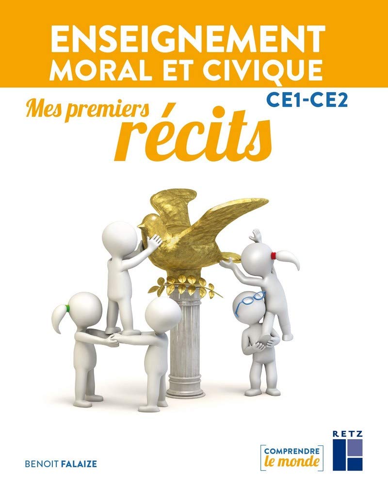Enseignement moral et civique CE1-CE2 : Mes premiers récits book