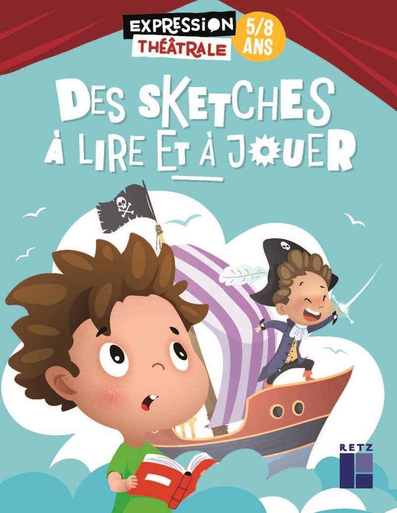 Des sketches à lire et à jouer 5/8 ans Education & Training