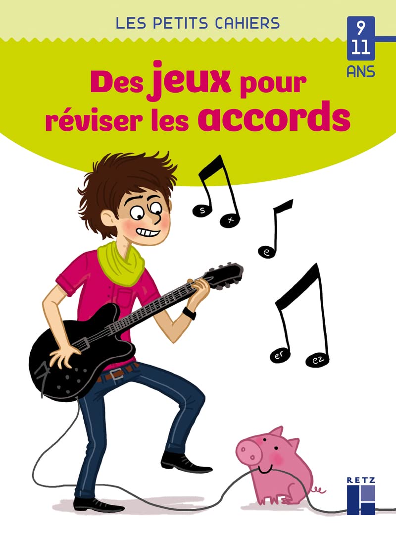 Des jeux pour réviser les accords 9 - 11 ans book