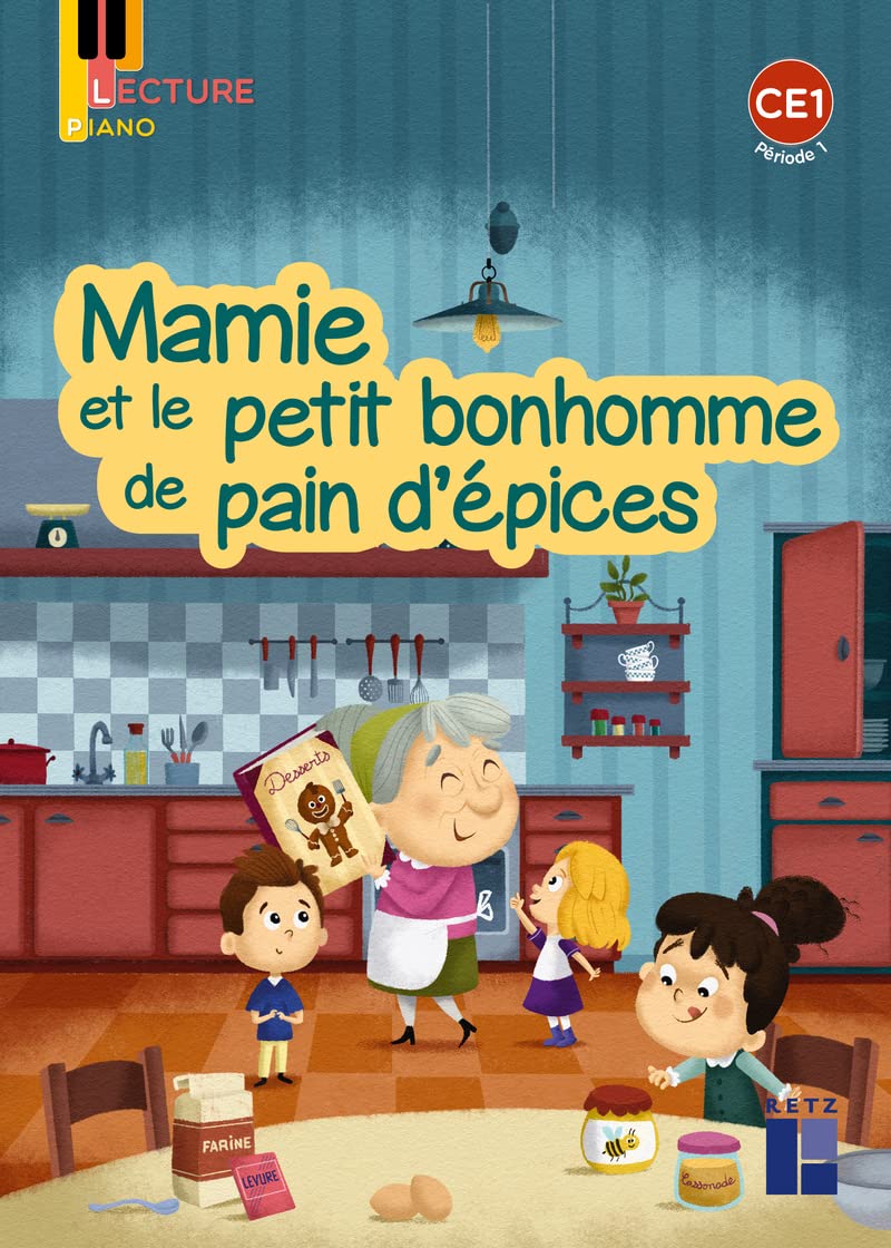 Lecture Piano CE1 - Album Mamie et le petit bonhomme de pain d'épices - Pack de 5: Album période 1 book