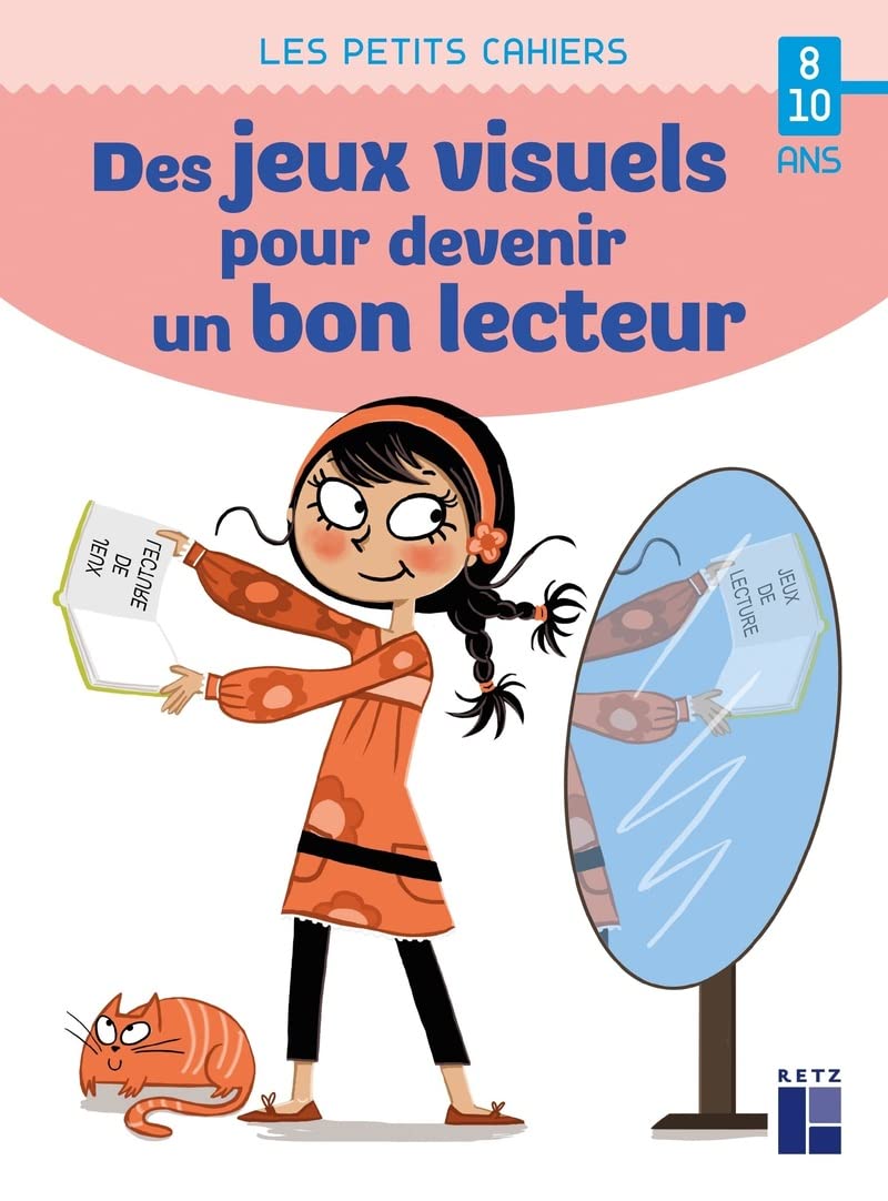 Des jeux visuels pour devenir un bon lecteur - 8-10 ans book