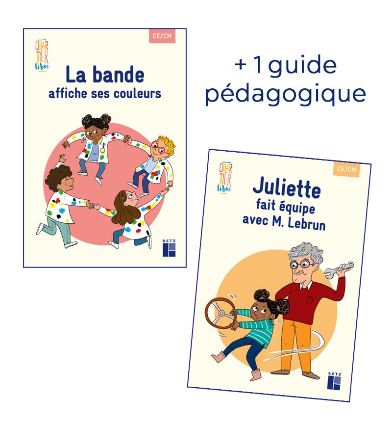 Quartier libre CE / CM : La bande affiche ses couleurs + Juliette fait équipe avec M. Lebrun (Pack de 2 albums) book