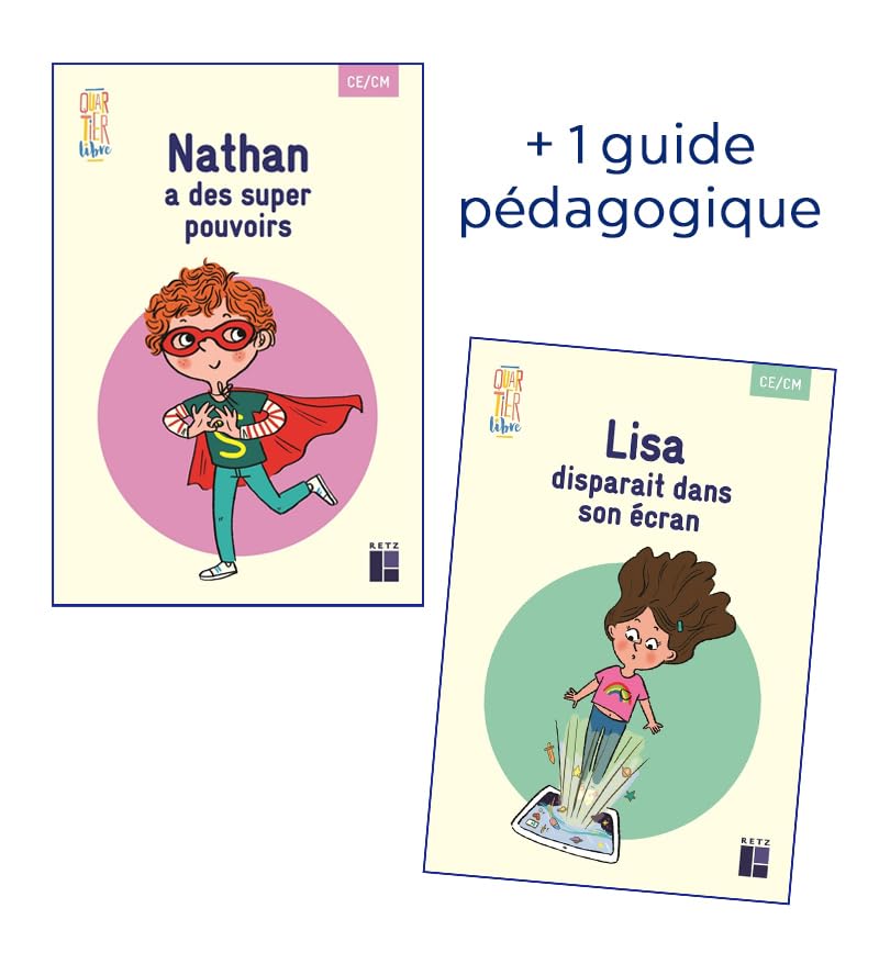 Quartier libre CE / CM : Nathan a des super pouvoirs + Lisa disparait dans son écran (Pack de 2 albums) book