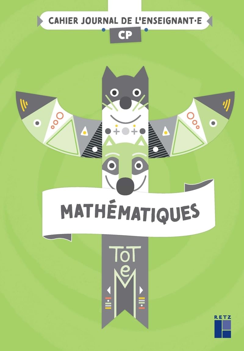 TOTEM Mathématiques CP - Cahier journal + Ressources numériques: Cahier journal de l'enseignant Education & Training