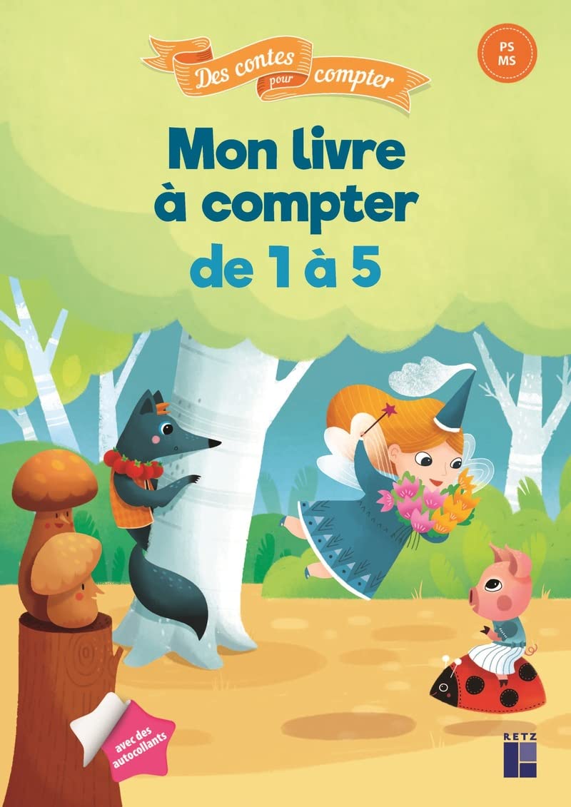 Mon livre à compter de 1 à 5 (PS-MS) - Des contes pour compter book
