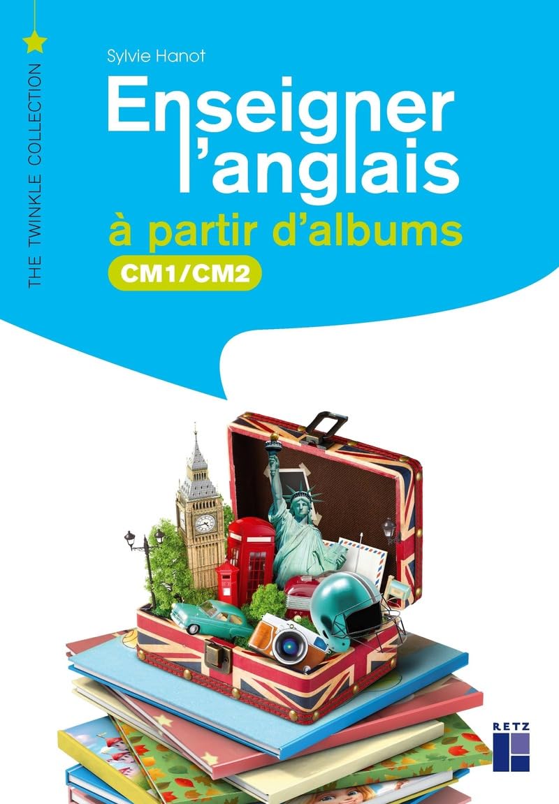 Enseigner l'anglais à partir d'albums CM1 - CM2 (+ ressources numériques) book