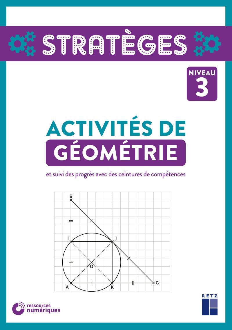 Activités de géométrie - Niveau 3 - CM1 - CM2 (+ ressources numériques): et suivi de progrès avec des ceintures de compétences book